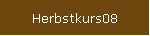 Herbstkurs08